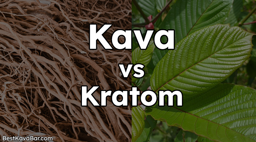 Kava vs Kratom | What’s Good For What?